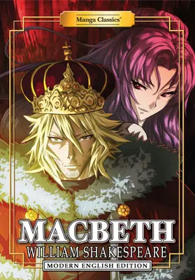 Manga klasszikusok: Macbeth (Modern English Edition) - Manga Classics: Macbeth (Modern English Edition)