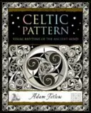 Kelta minta - Az ősi elme vizuális ritmusai - Celtic Pattern - Visual Rhythms of the Ancient Mind