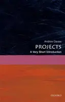 Projektek: A Very Short Introduction (Nagyon rövid bevezetés) - Projects: A Very Short Introduction