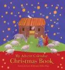 Az én adventi naptáram karácsonyi könyve - My Advent Calendar Christmas Book