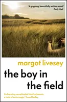 Fiú a mezőn - „Nagyszerű családi dráma” DAILY MAIL - Boy in the Field - 'A superb family drama' DAILY MAIL