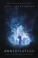 Annihilation: A Novel: Movie Tie-In Edition