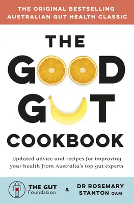 A jó bél szakácskönyv - The Good Gut Cookbook