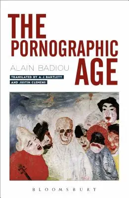 A pornográf korszak - The Pornographic Age