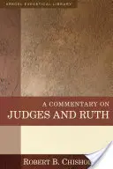 A Commentary on Judges and Ruth