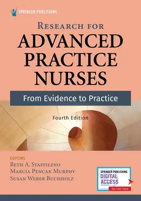 Kutatás a fejlett gyakorlatú ápolók számára, negyedik kiadás: A bizonyítékoktól a gyakorlatig - Research for Advanced Practice Nurses, Fourth Edition: From Evidence to Practice