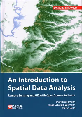 Bevezetés a térbeli adatelemzésbe - Introduction to Spatial Data Analysis