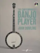 A kortárs bendzsójátékos: Könyv és CD - The Contemporary Banjo Player: Book & CD