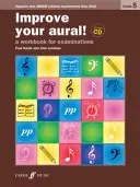 Javítsd a hallásodat! Grade 5: A Workbook for Examinations, Book & CD - Improve Your Aural! Grade 5: A Workbook for Examinations, Book & CD