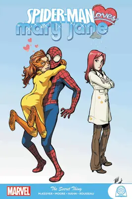 Pókember szereti Mary Jane-t: A titkos dolog - Spider-Man Loves Mary Jane: The Secret Thing