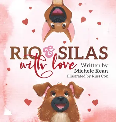 Rio és Silas szeretettel - Rio & Silas with Love