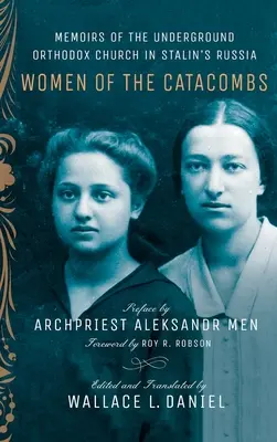 A katakombák asszonyai - Women of the Catacombs