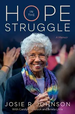 Remény a küzdelemben: A memoár - Hope in the Struggle: A Memoir