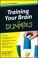 Agytornászbemutató bábuknak (Training Your Brain for Dummies) - Training Your Brain for Dummies