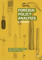 Külpolitikai elemzés: A Toolbox - Foreign Policy Analysis: A Toolbox