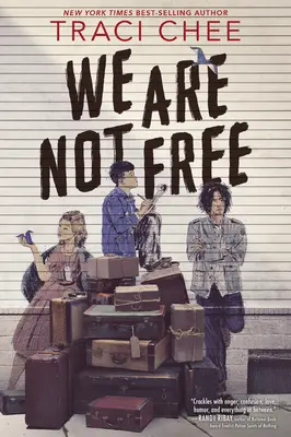 Nem vagyunk szabadok - We Are Not Free