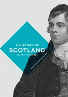 Skócia története - A History of Scotland