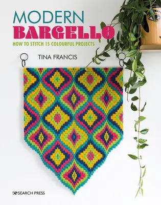 Modern Bargello: Hogyan varrjunk 15 színes projektet? - Modern Bargello: How to Stitch 15 Colourful Projects