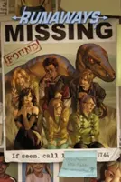 Runaways Vol. 3: A jók fiatalon halnak meg - Runaways Vol. 3: The Good Die Young