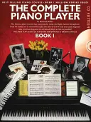 Teljes zongorista - 1. könyv - CD kiadás - Complete Piano Player - Book 1 - CD Edition