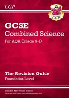 New GCSE Combined Science AQA Revision Guide - Foundation (Új GCSE kombinált természettudományi AQA felülvizsgálati útmutató - Alapítvány), amely online kiadást, videókat és kvízeket tartalmaz. - New GCSE Combined Science AQA Revision Guide - Foundation includes Online Edition, Videos & Quizzes