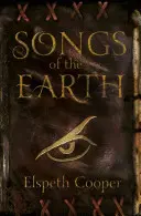 A Föld dalai - A vadászat első könyve - Songs of the Earth - The Wild Hunt Book One