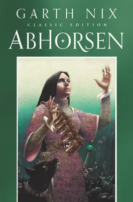 Abhorsen Classic Edition