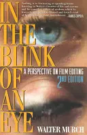 Egy szempillantás alatt: A filmvágás perspektívája - In the Blink of an Eye: A Perspective on Film Editing