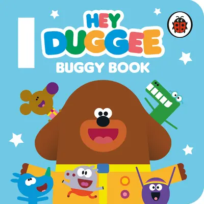 Hey Duggee: Bogaras könyv - Hey Duggee: Buggy Book