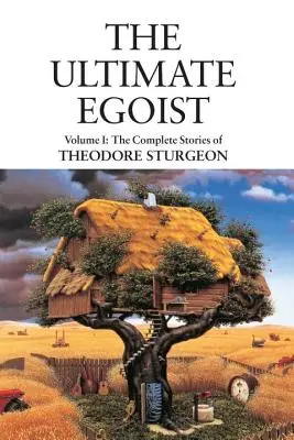 A végső egoista - The Ultimate Egoist