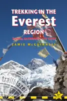 Trekking az Everest régióban: Gyakorlati útmutató 27 részletes útvonaltérképpel és 65 falutervvel, beleértve a Kathmandu City Guide-ot is. - Trekking in the Everest Region: Practical Guide with 27 Detailed Route Maps & 65 Village Plans Including Kathmandu City Guide