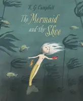 A sellő és a cipő - The Mermaid And The Shoe