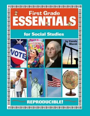 Első osztályos alapvető társadalomtudományi ismeretek: Minden, amire szükséged van - egyetlen nagyszerű forrásban! - First Grade Essentials for Social Studies: Everything You Need - In One Great Resource!