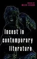 Incest v současné literatuře - Incest in contemporary literature