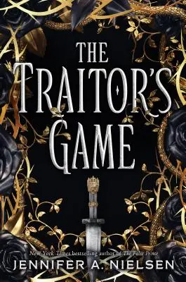 Az áruló játéka (Az áruló játéka, 1. könyv), 1 - The Traitor's Game (the Traitor's Game, Book 1), 1