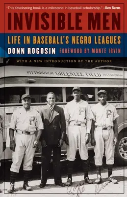 Láthatatlan emberek: Az élet a baseball néger ligákban - Invisible Men: Life in Baseball's Negro Leagues