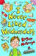 Soha nem szerettem a szerdákat - I Never Liked Wednesdays