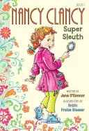 Fancy Nancy: Nancy Clancy, a szuperdetektív - Fancy Nancy: Nancy Clancy, Super Sleuth