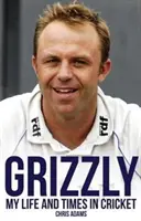 Grizzly: Chris Adams élete és kora - Grizzly: The Life and Times of Chris Adams