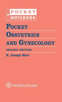 Zsebszülészet és nőgyógyászat - Pocket Obstetrics and Gynecology