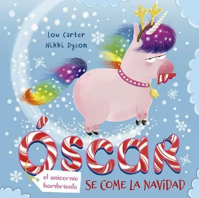 Oscar (El Unicornio Hambriento) Se Come La Navidad