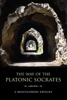 A platóni Szókratész útja - The Way of the Platonic Socrates