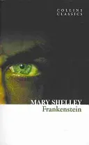 Frankenstein (Collins Classics)