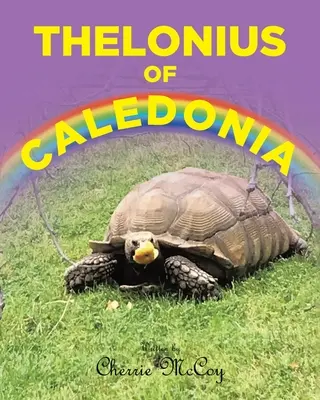 Thelonius of Caledonia