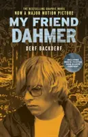 Dahmer barátom (Movie Tie-In Edition) - My Friend Dahmer (Movie Tie-In Edition)