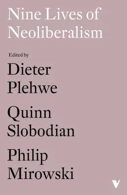 A neoliberalizmus kilenc élete - Nine Lives of Neoliberalism