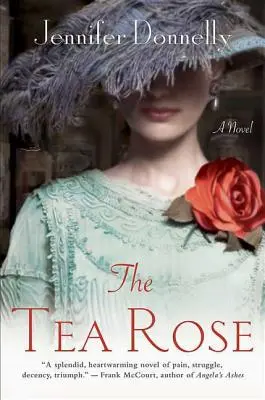 A tearózsa - The Tea Rose