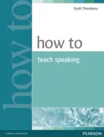 Hogyan tanítsunk beszélni - How to Teach Speaking