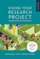 A kutatási projekt elvégzése: A Guide for First-time Researchers - Doing Your Research Project: A Guide for First-time Researchers