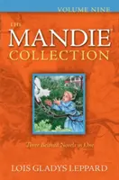 The Mandie Collection, kilencedik kötet - The Mandie Collection, Volume Nine